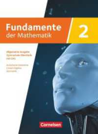 Fundamente der Mathematik - Allgemeine Ausgabe ab 2024 - mit CAS-/MMS-Schwerpunkt - Band 2 : Analytische Geometrie, Lineare Algebra, Stochastik - Schulbuch (Fundamente der Mathematik) （2024. 496 S. 26.5 cm）