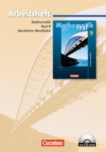 Mathematik Real， Ausgabe Nordrhein-Westfalen， Neuausgabe. 9. Schuljahr， Arbeitsheft m. CD-ROM