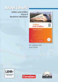 Zahlen und Größen - Nordrhein-Westfalen Kernlehrpläne - Ausgabe 2013 - 8. Schuljahr : Arbeitsheft mit eingelegten Lösungen und CD-ROM (Zahlen und Größen) （2015. 64 S. 29.6 cm）