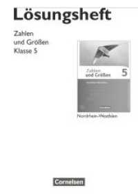 Zahlen und Größen - Nordrhein-Westfalen Kernlehrpläne - Ausgabe 2013 - 5. Schuljahr : Lösungen zum Schulbuch (Zahlen und Größen) （2013. 88 S. 29.7 cm）