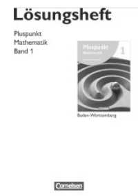 Pluspunkt Mathematik - Baden-Württemberg - Neubearbeitung - Band 1 : Lösungen zum Schulbuch (Pluspunkt Mathematik) （2010. 96 S. 29.8 cm）