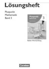 Pluspunkt Mathematik - Baden-Württemberg - Neubearbeitung - Band 3 : Lösungen zum Schulbuch (Pluspunkt Mathematik) （2011. 100 S. 29.2 cm）