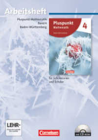 Pluspunkt Mathematik - Baden-Württemberg - Neubearbeitung - Band 4 : Arbeitsheft mit Lösungen und CD-ROM (Pluspunkt Mathematik) （2012. 64 S. 29.9 cm）