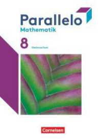 Parallelo - Niedersachsen - 8. Schuljahr : Schulbuch - Mit digitalen Hilfen, Erklärfilmen und Wortvertonungen (Parallelo) （2023. 296 S. 26.5 cm）