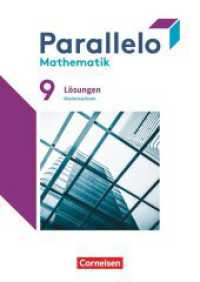 Parallelo - Niedersachsen - 9. Schuljahr : Lösungen zum Schulbuch (Parallelo) （2024. 346 S. 29.8 cm）
