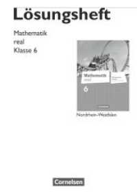 Mathematik real - Differenzierende Ausgabe Nordrhein-Westfalen - 6. Schuljahr : Lösungen zum Schulbuch (Mathematik real) （2012. 48 S. 29.7 cm）