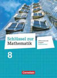 Schlüssel zur Mathematik - Differenzierende Ausgabe Niedersachsen - 8. Schuljahr : Schulbuch (Schlüssel zur Mathematik) （2014. 208 S. 26.6 cm）