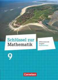 Schlüssel zur Mathematik - Differenzierende Ausgabe Niedersachsen - 9. Schuljahr : Schulbuch (Schlüssel zur Mathematik) （2015. 224 S. 26.6 cm）