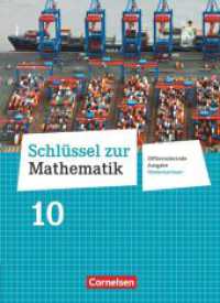Schlüssel zur Mathematik - Differenzierende Ausgabe Niedersachsen - 10. Schuljahr : Schulbuch (Schlüssel zur Mathematik) （2015. 248 S. 26.7 cm）