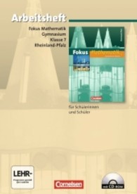 Fokus Mathematik， Gymnasium Rheinland-Pfalz. 7. Schuljahr， Arbeitsheft， m. CD-ROM