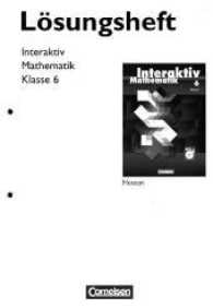 Mathematik interaktiv， Ausgabe Hessen. 6. Schuljahr， Lösungen zum Schülerbuch