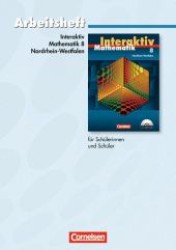 Mathematik interaktiv， Ausgabe Nordrhein-Westfalen. 8. Schuljahr， Arbeitsheft