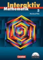 Mathematik interaktiv， Ausgabe Rheinland-Pfalz. 5. Schuljahr， Schülerbuch m. CD-ROM