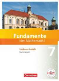 Fundamente der Mathematik - Sachsen-Anhalt ab 2015 - 7. Schuljahr : Schulbuch (Fundamente der Mathematik) （2015. 232 S. 26.8 cm）