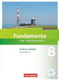 Fundamente der Mathematik - Sachsen-Anhalt ab 2015 - 8. Schuljahr : Schulbuch (Fundamente der Mathematik) （2016. 224 S. 26.5 cm）