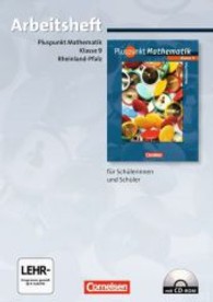 Pluspunkt Mathematik， Ausgabe Rheinland-Pfalz. Klasse 9， Arbeitsheft， m. CD-ROM