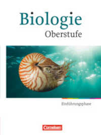Biologie Oberstufe - Hessen und Nordrhein-Westfalen - Einführungsphase : Schulbuch (Biologie Oberstufe)