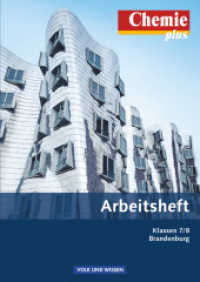 Chemie plus - Neue Ausgabe - Brandenburg (alle Schulformen) - 7./8. Schuljahr : Arbeitsheft mit eingelegten Lösungen (Chemie plus - Neue Ausgabe)
