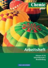 Chemie plus， Ausgabe Sekundarstufe I Brandenburg. Klassen 9/10， Arbeitsheft