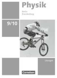 Physik - Neue Ausgabe - Berlin/Brandenburg - 9./10. Schuljahr : Lösungen zum Schulbuch (Physik - Neue Ausgabe) （2018. 52 S. 26 cm）
