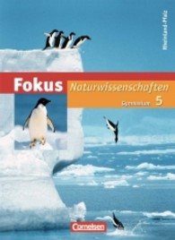 Fokus Naturwissenschaften， Gymnasium Rheinland-Pfalz. 5. Schuljahr， 4 Themenhefte