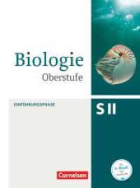 Biologie Oberstufe (3. Auflage) - Allgemeine Ausgabe - Einführungsphase NRW und Hessen : Schulbuch. Inkl. 5 Jahre E-Book-Lizenz (Biologie Oberstufe (3. Auflage)) （3. Aufl. 2015. 136 S. 26.4 cm）