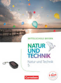 NuT - Natur und Technik - Mittelschule Bayern - 5. Jahrgangsstufe : Schulbuch (NuT - Natur und Technik) （2017. 192 S. 26.5 cm）