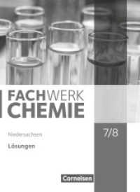 Fachwerk Chemie - Niedersachsen - 7./8. Schuljahr : Lösungen zum Schülerbuch (Fachwerk Chemie)
