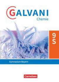 Galvani - Chemie für Gymnasien - Ausgabe B - Für sprachliche, musische, wirtschafts- und sozialwissenschaftliche Gymnasi : Schulbuch (Galvani - Chemie für Gymnasien) （2021. 208 S. 26.5 cm）