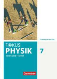 Fokus Physik - Neubearbeitung - Gymnasium Bayern - 7. Jahrgangsstufe : Schulbuch (Fokus Physik - Neubearbeitung) （2019. 104 S. 26.5 cm）