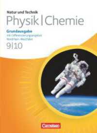 Natur und Technik - Physik/Chemie: Grundausgabe mit Differenzierungsangebot - Nordrhein-Westfalen - 9./10. Schuljahr : Schulbuch (Natur und Technik - Physik/Chemie: Grundausgabe mit Differenzierungsangebot) （2013. 392 S. 26.4 cm）