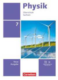 Physik - Neue Ausgabe - Sachsen 2022 - 7. Schuljahr : Schulbuch - Mit Videos, Animationen und Simulationen (Physik - Neue Ausgabe) （2023. 164 S. 26.7 cm）