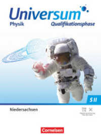 Universum Physik Sekundarstufe II - Niedersachsen 2022 - Qualifikationsphase : Schulbuch (Universum Physik Sekundarstufe II) （2024. 440 S.）