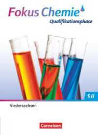 Fokus Chemie - Sekundarstufe II - Niedersachsen 2022 - Qualifikationsphase : Schulbuch (Fokus Chemie - Sekundarstufe II) （2023. 480 S. 26.5 cm）