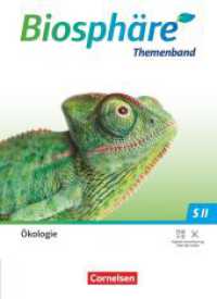 Biosphäre Sekundarstufe II - 2.0 - Themenbände : Ökologie - Schulbuch (Biosphäre Sekundarstufe II - 2.0) （2025. 224 S. 26.5 cm）