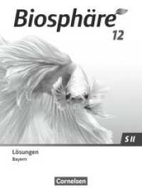 Biosphäre Sekundarstufe II - 2.0 - Bayern - 12. Jahrgangsstufe : Lösungen zum Schulbuch (Biosphäre Sekundarstufe II - 2.0) （2024. 150 S.）