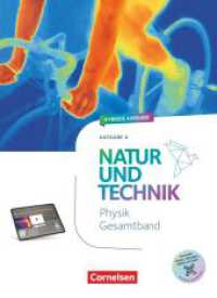 Natur und Technik - Physik Neubearbeitung - Ausgabe A - 2026 - 7.-10. Schuljahr : Schulbuch - Mit Videos, Animationen, digitalen Hilfen und Lexikon (Natur und Technik - Physik Neubearbeitung) （2025. 476 S. 26 cm）