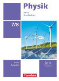 Physik - Neue Ausgabe - Berlin/Brandenburg 2025 - 7./8. Schuljahr : Schulbuch - Mit Videos, Animationen und digitalen Hilfen (Physik - Neue Ausgabe) （2025. 280 S. 26.5 cm）