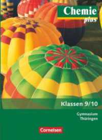 Chemie plus - Neue Ausgabe - Gymnasium Thüringen - 9./10. Schuljahr : Schulbuch (Chemie plus - Neue Ausgabe) （2012. 184 S. 26 cm）