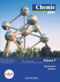 Chemie plus - Neue Ausgabe - Gymnasium Sachsen - 7. Schuljahr : Schulbuch (Chemie plus - Neue Ausgabe) （2013. 104 S. 26.7 cm）