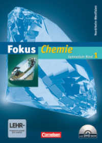 Fokus Chemie - Gymnasium Nordrhein-Westfalen G8 - Band 1 : Schulbuch mit CD-ROM (Fokus Chemie) （2008. 196 S. 26.7 cm）