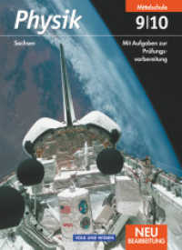 Physik - Ausgabe Volk und Wissen - Mittelschule Sachsen - 9./10. Schuljahr : Schulbuch (Physik - Ausgabe Volk und Wissen) （2006. 280 S. 26.4 cm）