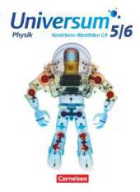 Universum Physik - Gymnasium Nordrhein-Westfalen G9 - 5./6. Schuljahr : Schulbuch (Universum Physik) （2019. 192 S. 26.6 cm）