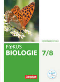 Fokus Biologie - Neubearbeitung - Gymnasium Niedersachsen G9 - 7./8. Schuljahr : Schulbuch (Fokus Biologie - Neubearbeitung) （2015. 144 S. 26.5 cm）