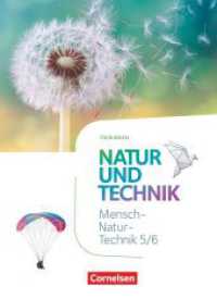 Natur und Technik - Naturwissenschaften: Neubearbeitung - Thüringen 2020 - 5./6. Schuljahr Schülerbuch : Schulbuch (Natur und Technik - Naturwissenschaften: Neubearbeitung) （2021. 384 S. 26.6 cm）