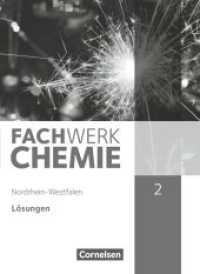 Fachwerk Chemie - Nordrhein-Westfalen 2013 - Band 2: 9./10. Schuljahr : Lösungen zum Schulbuch (Fachwerk Chemie) （2015. 36 S. 27.7 cm）