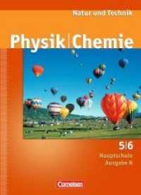 Natur und Technik， Physik/Chemie， Hauptschule Ausgabe N. 5./6. Schuljahr， Schülerbuch