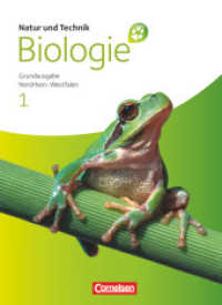 Natur und Technik - Biologie (Ausgabe 2011) - Grundausgabe Nordrhein-Westfalen - Band 1 : Schulbuch (Natur und Technik - Biologie (Ausgabe 2011))