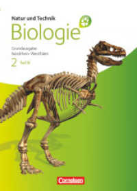 Natur und Technik - Biologie (Ausgabe 2011) - Grundausgabe Nordrhein-Westfalen - Band 2 - Teil B Tl.B : Schulbuch (Natur und Technik - Biologie (Ausgabe 2011))