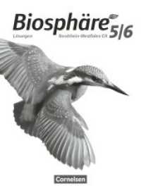Biosphäre Sekundarstufe I - Gymnasium Nordrhein-Westfalen G9 - 5./6. Schuljahr : Lösungen zum Schulbuch (Biosphäre Sekundarstufe I) （2019. 104 S. 26 cm）